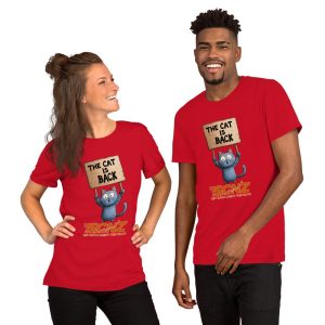 The Cat is Back Unisex t-shirt
